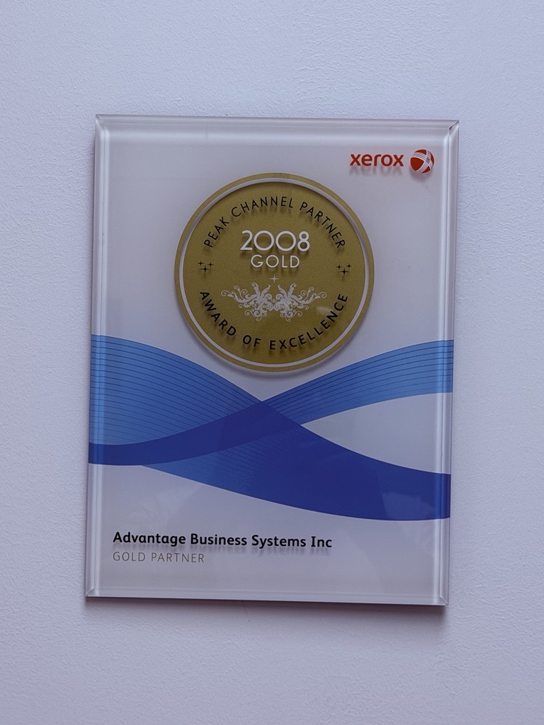 Xerox Peak Channel Partner 2008 Gold Award of Excellence — Advantage Business Systems Xerox Peak Channel Partner 2008 Gold Award of Excellence plaque presented to Advantage Business Systems Inc.